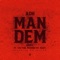 Man Dem (feat. Vector, PsychoYP & Eugy) [Remix] artwork