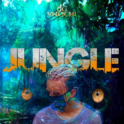 Jungle (feat. Vnochi) - Single