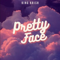 Pretty Face - Single - King Krish