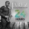 24 Hours (feat. Julian Vaughn) - Jarez lyrics