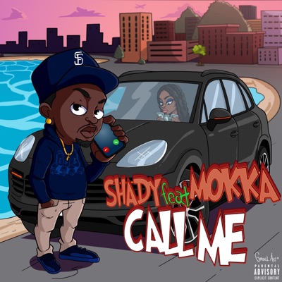 call me shady remix (feat. mokka) [Remix] - Single