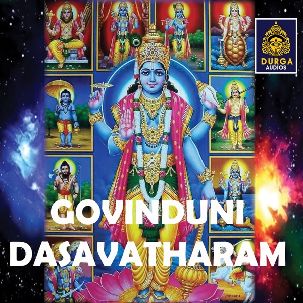 Govinduni Dasavatharam (Lord Vishnu Songs)