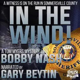 In the Wind: A Tom Myers Mystery (Unabridged)