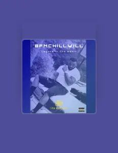 BFMChillWill을(를) 듣고, 뮤직 비디오를 보고, 약력을 읽고, 투어 일정 등을 확인하세요!