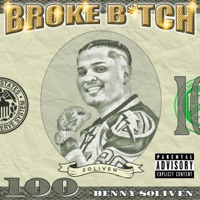 Broke Bitch - Single - Benny Soliven