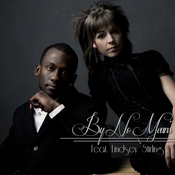 By No Means (feat. Lindsey Stirling) - Single - Epps the Poet