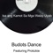 Isa ang Kamot Sa Mga Walay Uyab (feat. Prokzkie) - Budots Dance lyrics