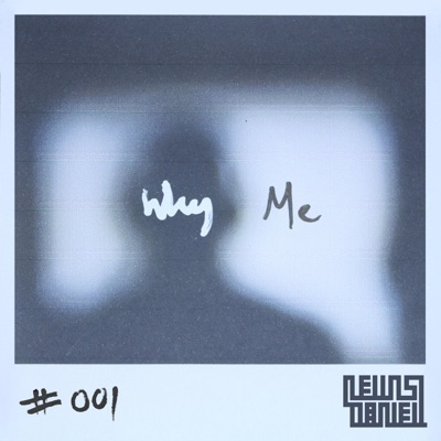 Why Me - Single
