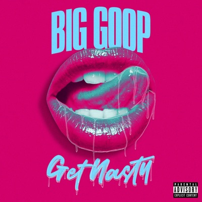 Get Nasty - Single