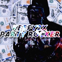 Party Rocker - Single - Keefy2x