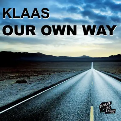 Our Own Way - Single - Klaas