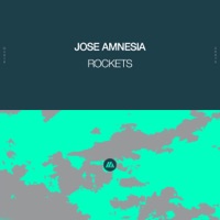 Rockets - Single - Jose Amnesia