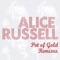 Hurry On Now (Chico Mann Remix) [Bonus Track] - Alice Russell lyrics