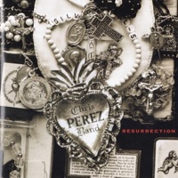 Resurrection - Chris Perez
