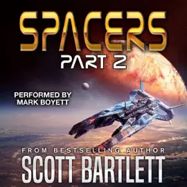 Spacers, Part 2 (Unabridged)