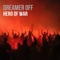 Mad - Dreamer Off lyrics