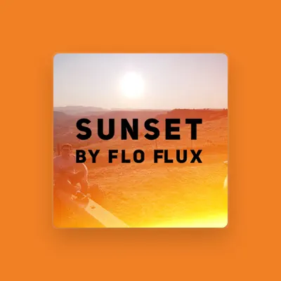 Listen to Flo Flux, watch music videos, read bio, see tour dates & more!