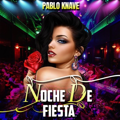 Noche de Fiesta - Single