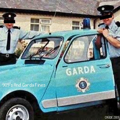 909's and Garda Fines - Single