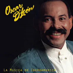 La Música de Iberoamérica - Oscar D'Leon