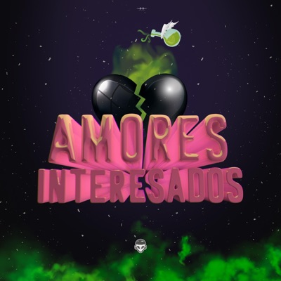 Amores Interesados - Single