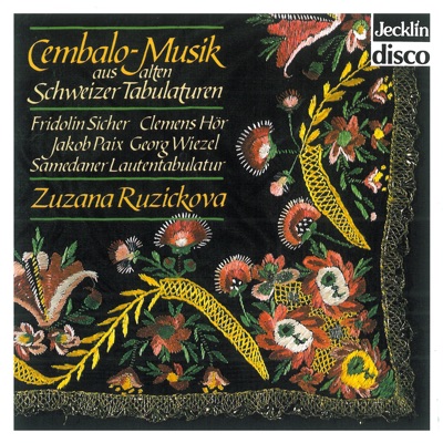 Cembalo, Musik aus alten Schweizer Tabulaturen