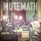 Stare At the Sun - MUTEMATH lyrics