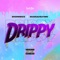 Drippy - Dionni6x & Mariahlynn lyrics