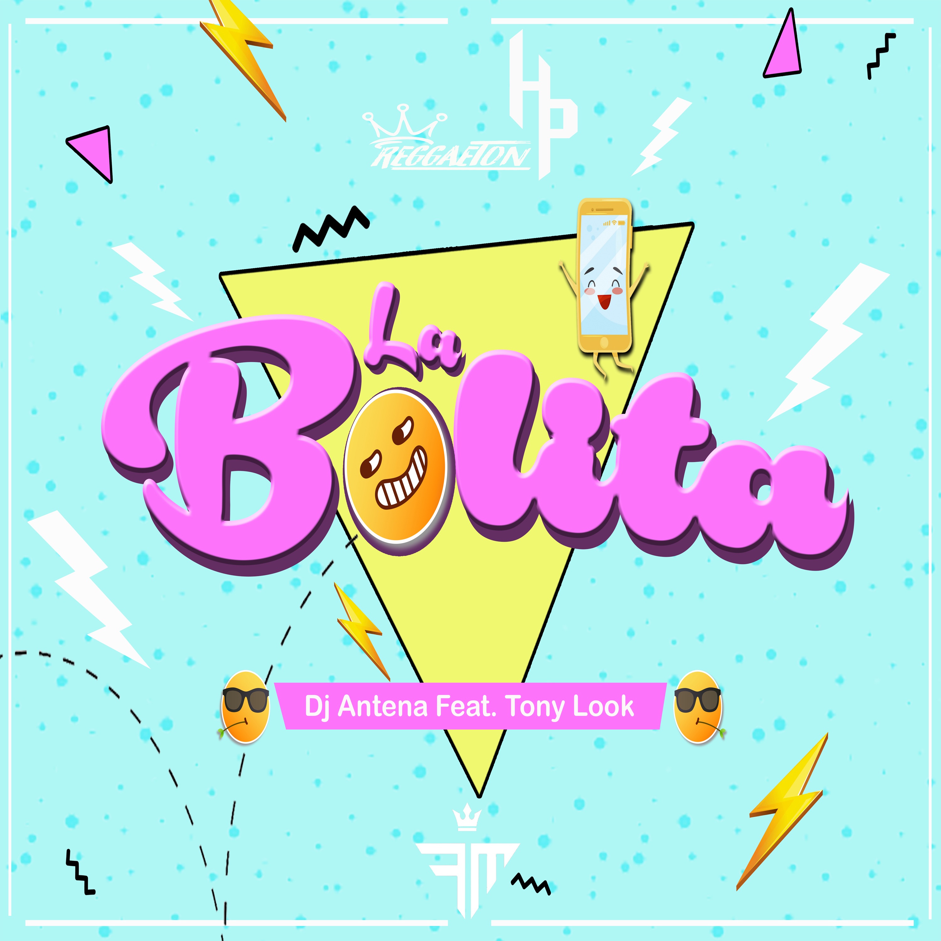 La Bolita (feat. Tony Look) - Single