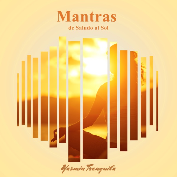 Mantras de Saludo al Sol