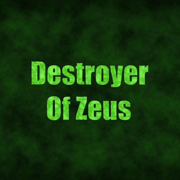 Destroyer of Zeus