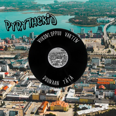 Viikonloppuu varten / Duunaan tätä - Single