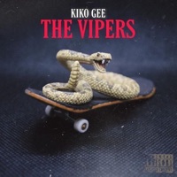 The Vipers - EP - Kiko Gee