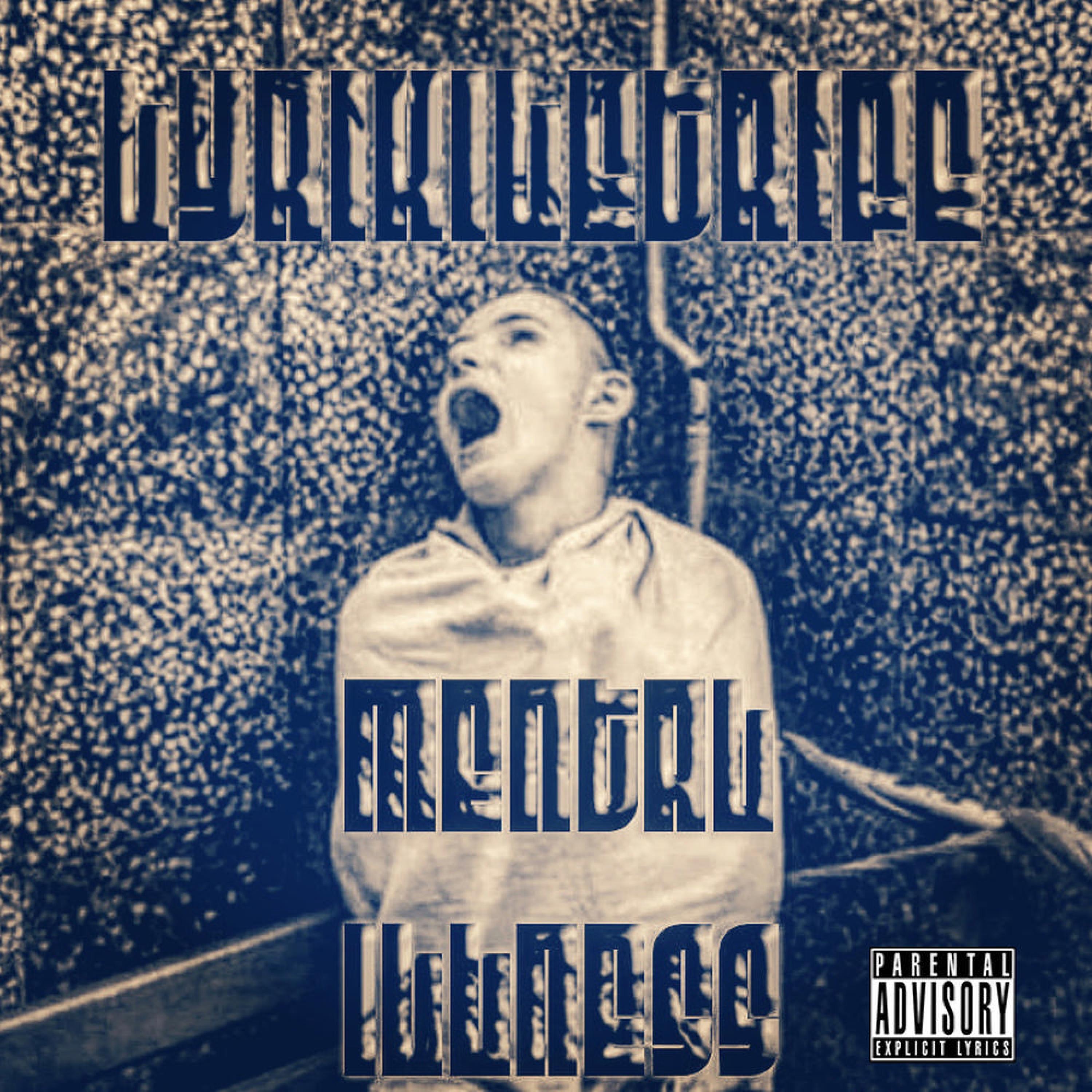 Mental Illness (O.G. Mixtape)