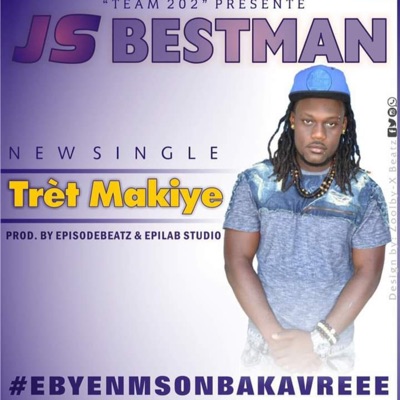 Trèt Makiye - Single