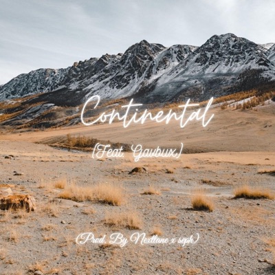 Continental (feat. GavBux) - Single