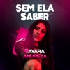 Sem Ela Saber - Single