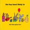 Be Gentle With Me - The Boy Least Likely To lyrics