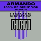 100% of Disin' You (Armando's Dis Mixx) artwork