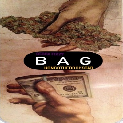 Bag (feat. KongotheRockstar) - Single