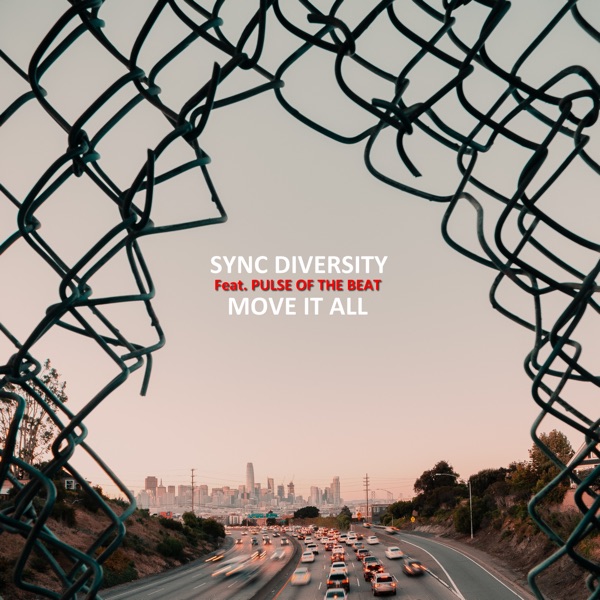 Move It All (feat. Pulse of the Beat) - Single