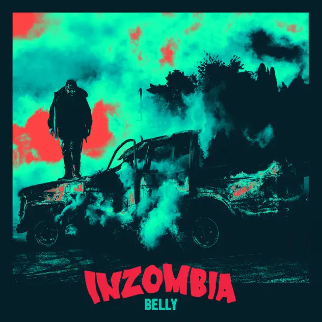 Belly – Inzombia [iTunes Plus M4A]