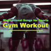 EDM - Workout Hits - Workout Squad