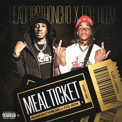 Meal Ticket (feat. FCG HEEM) - Single