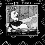 Fell Runner - Talking