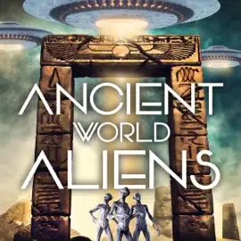 Ancient World Aliens (Original Recording)