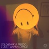 Coldabank - I Just Wanna Dance