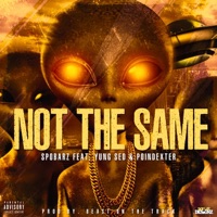 Not the Same (feat. Poindexter) - Single - Spobarz