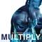 Multiply (feat. Juicy J) - A$AP Rocky lyrics