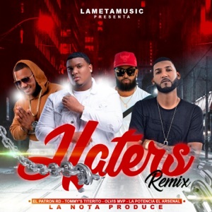 HatersRemix (feat. el Patronrd, la Potencia Elarsenal & Tommy Titerito) - Single